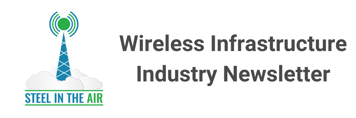 Wireless Infrastructure Industry Newsletter